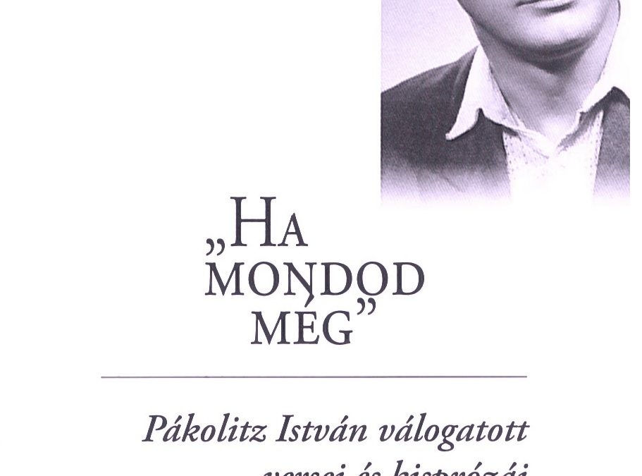 ,,Ha mondod még”