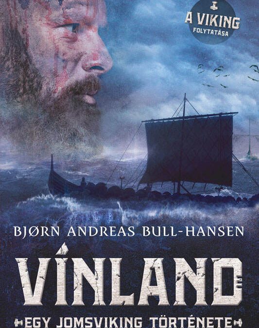 Bjorn Andreas Bull-Hansen: Vínland