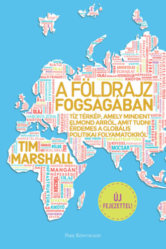 Tim Marshall: A földrajz fogságában