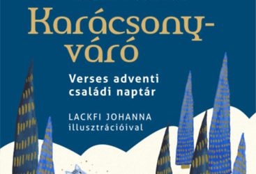 Lackfi János: Karácsonyváró