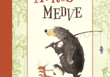 Andreas H. Schmachtl: Mókus és medve