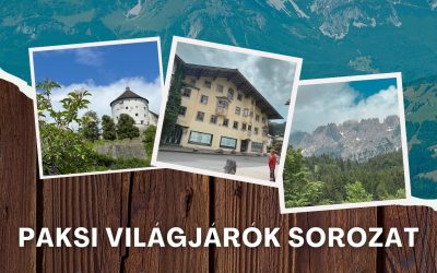 A Paksi világjárók sorozatban: Juhász Sándorral Ausztriában
