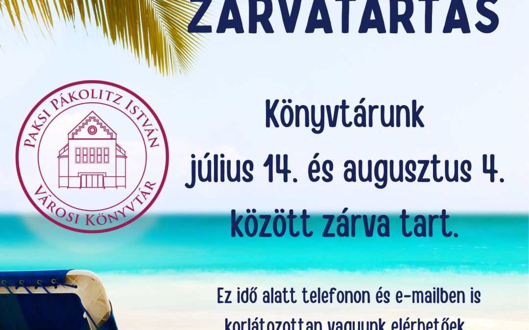 Nyári nyitvatartásunk!